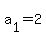 a%5B1%5D+=+2