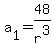 a%5B1%5D+=+48%2Fr%5E3