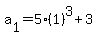 a%5B1%5D+=+5%281%29%5E3%2B3+