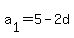 a%5B1%5D+=+5-2d