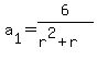 a%5B1%5D+=+6%2F%28r%5E2+%2B+r%29
