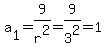 a%5B1%5D+=+9%2Fr%5E2+=+9%2F3%5E2+=+1