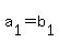 a%5B1%5D+=+b%5B1%5D
