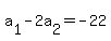 a%5B1%5D-2a%5B2%5D=-22