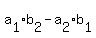 a%5B1%5Db%5B2%5D-a%5B2%5Db%5B1%5D