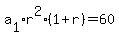 a%5B1%5Dr%5E2%281%2Br%29+=+60