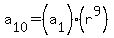 a%5B10%5D+=+%28a%5B1%5D%29%28r%5E9%29