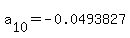 a%5B10%5D+=+-0.0493827