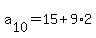 a%5B10%5D+=+15+%2B+9%2A2