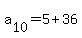 a%5B10%5D+=+5+%2B+36