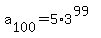 a%5B100%5D=+5%2A+3%5E%2899%29