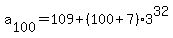 a%5B100%5D+=109%2B%28100%2B7%29%2A3%5E32