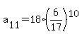 a%5B11%5D+=+18%2A%286%2F17%29%5E10