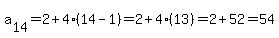 a%5B14%5D=2%2B4%2814-1%29=2%2B4%2813%29=2%2B52=54