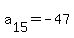 a%5B15%5D=-47