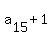 a%5B15%5D+%2B+1