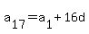 a%5B17%5D+=+a%5B1%5D%2B16d