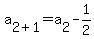 a%5B2%2B1%5D=a%5B2%5D-1%2F2