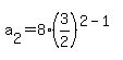 a%5B2%5D=+8%2A%283%2F2%29%5E%282-1%29