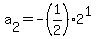 a%5B2%5D=-%281%2F2%29%2A2%5E1+
