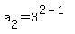 a%5B2%5D=3%5E%282-1%29