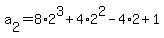 a%5B2%5D=8%2A2%5E3%2B4%2A2%5E2-4%2A2%2B1