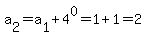 a%5B2%5D=a%5B1%5D%2B4%5E0=1%2B1=2