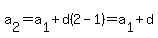 a%5B2%5D=a%5B1%5D%2Bd%282-1%29=a%5B1%5D%2Bd