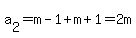 a%5B2%5D=m-1%2Bm%2B1=2m