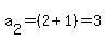 a%5B2%5D+=+%282%2B1%29=+3