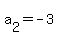 a%5B2%5D+=+-3