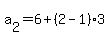 a%5B2%5D+=+6%2B%282-1%293