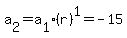a%5B2%5D+=+a%5B1%5D%28r%29%5E1+=+-15