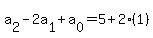 a%5B2%5D+-+2a%5B1%5D+%2B+a%5B0%5D+=+5+%2B+2%281%29