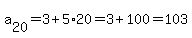 a%5B20%5D=3%2B5%2A20=3%2B100=103