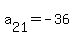 a%5B21%5D=-36
