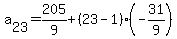 a%5B23%5D=205%2F9%2B%2823-1%29%28-31%2F9%29