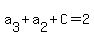 a%5B3%5D%2Ba%5B2%5D%2BC=2