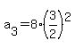 a%5B3%5D=+8%2A%283%2F2%29%5E2