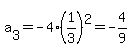 a%5B3%5D=-4%281%2F3%29%5E2=-4%2F9
