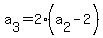 a%5B3%5D=2%28a%5B2%5D-2%29