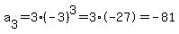 a%5B3%5D=3%2A%28-3%29%5E3=3%2A-27=-81