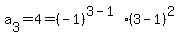 a%5B3%5D=4=%28-1%29%5E%283-1%29%2A%283-1%29%5E2