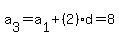 a%5B3%5D=a%5B1%5D%2B%282%29%2Ad+=+8
