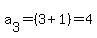 a%5B3%5D+=+%283%2B1%29=+4