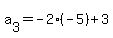 a%5B3%5D+=+-2%28-5%29%2B3