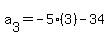 a%5B3%5D+=+-5%283%29-34