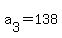 a%5B3%5D+=+138+