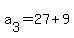 a%5B3%5D+=+27%2B9