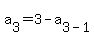 a%5B3%5D+=+3+-+a%5B3-1%5D